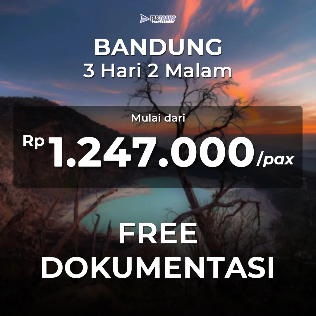 Paket Tour Wisata Bandung dari Jakarta 3D2N-Free-Dokumentasi