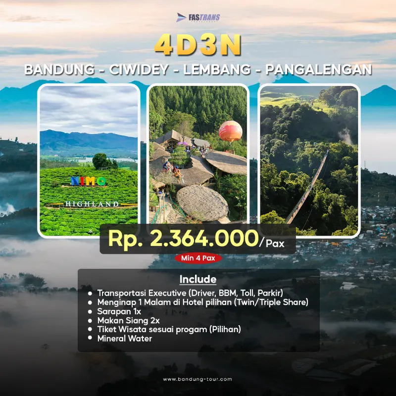 4D3N Bandung - Ciwidey - Lembang - Pangalengan