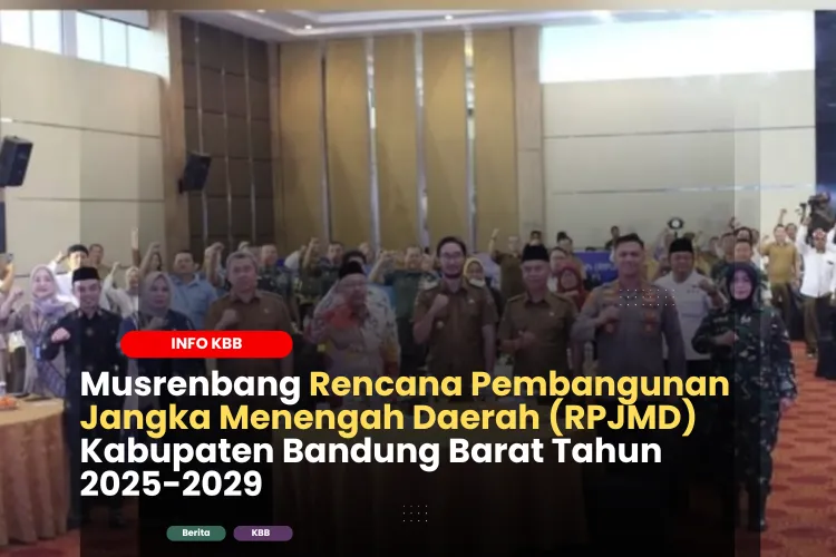 Musrenbang Rencana Pembangunan Jangka Menengah Daerah (RPJMD) Kabupaten Bandung Barat